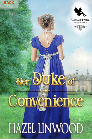 Her Duke of Convenience  by Hazel Linwood