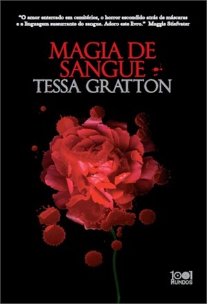 Magia de Sangue by Tessa Gratton