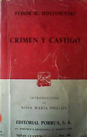 Crimen y castigo by Fyodor Dostoevsky