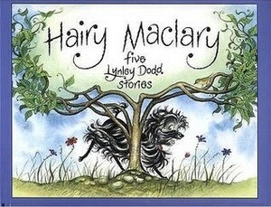 Hairy Maclary: Five Lynley Dodd Stories by Lynley Dodd