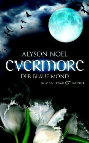 Der blaue Mond by Alyson Noël, Ariane Böckler