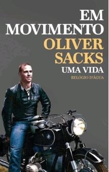 Em Movimento: Uma Vida by Oliver Sacks