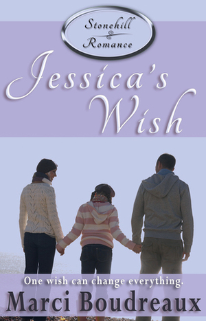 Jessica's Wish by Marci Bolden, Marci Boudreaux