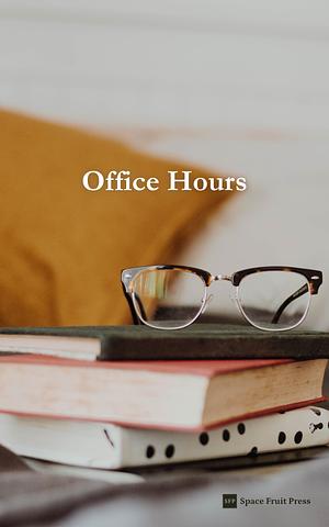 Office Hours by Rena Butler