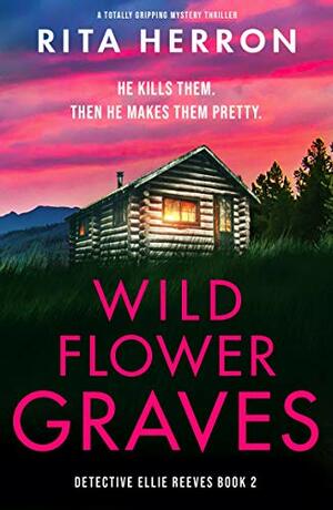 Wildflower Graves by Rita Herron