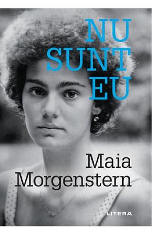 Nu sunt eu by Maia Morgenstern