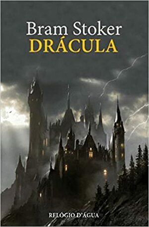 Drácula by Bram Stoker