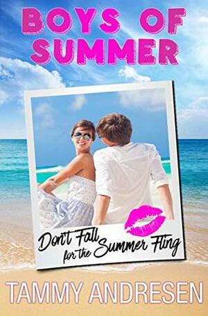 Don't Fall for your Summer Fling by Tammy Andresen