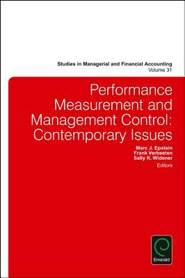 Performance Measurement and Management Control: Contemporary Issues by 