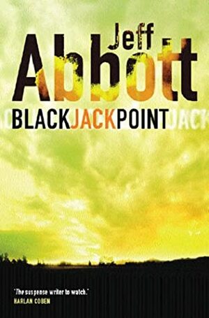 Black Jack Point by Jeff Abbott