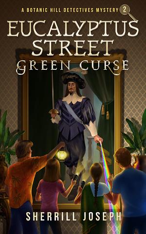 Eucalyptus Street: : Green Curse by Sherrill Joseph, Sherrill Joseph