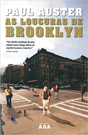 As Loucuras de Brooklyn by Paul Auster