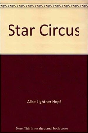 Star Circus by A.M. Lightner