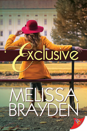 Exclusive by Melissa Brayden