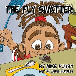 The Fly Swatter by Mike Furby