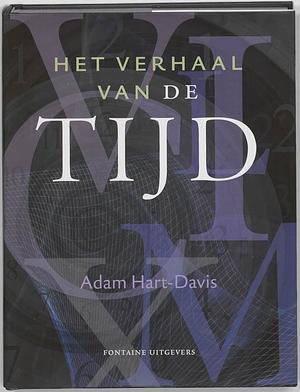 Het verhaal van de Tijd by Adam Hart-Davis