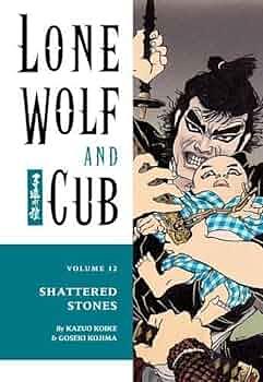 Lone Wolf and Cub, Vol. 12: Shattered Stones by Kazuo Koike