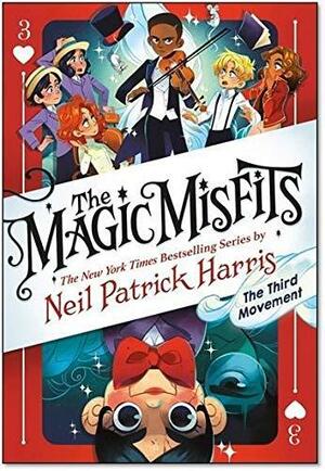 The Magic Misfits: The Minor Third by Neil Patrick Harris
