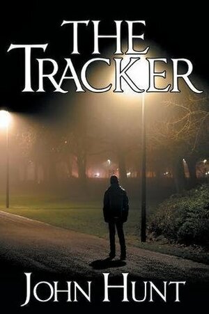 The Tracker by John Hunt