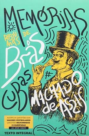 Memórias Póstumas de Brás Cubas by Machado de Assis