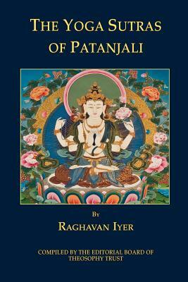 The Yoga Sutras of Patanjali by Raghavan Iyer