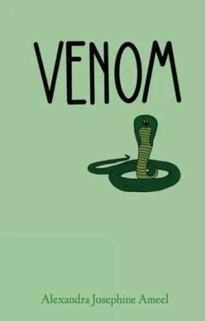 Venom by Alexandra Josephine Ameel