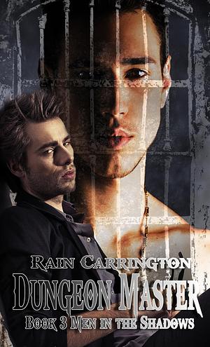 Dungeon Master by Rain Carrington, Rain Carrington