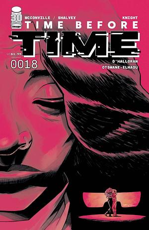 Time Before Time #18 by Chris O'Halloran, Lauren Knight, Rory McConville, Shalvey Declan