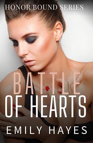 Battle of Hearts by Emily Hayes