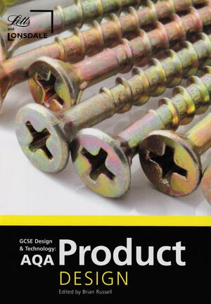 The Essentials of AQA Design and Technology: Product design by Brian Russell