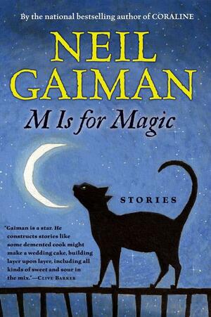 M Is for Magic by Neil Gaiman