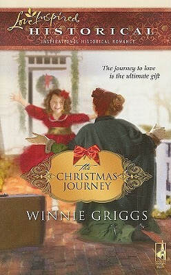 The Christmas Journey by Winnie Griggs