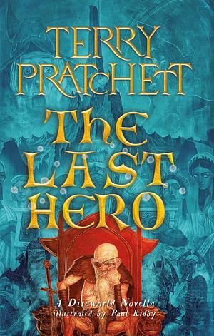 The Last Hero by Terry Pratchett