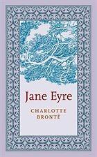 Jane Eyre by Charlotte Brontë