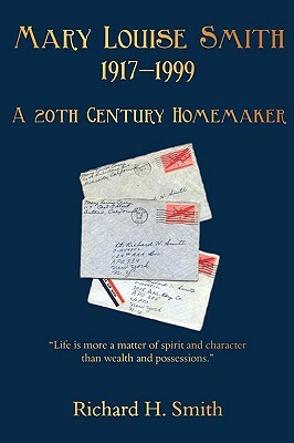 A 20th Century Homemaker by Richard H. Smith