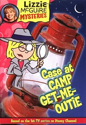 Case at Camp Get-Me-Outie by Terri Minsky, Lisa Banim