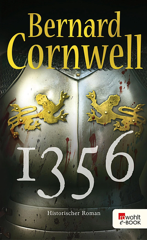 1356 by Bernard Cornwell