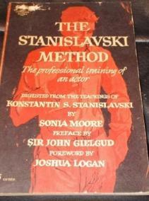 The Stanislavski Method: The Professional Training of an Actor by Sonia Moore