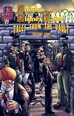 Knights Of The Dinner Table: Tales From The Vault, Vol. 4 by Brian Jelke, Steve Johansson, David S. Kenzer, Jolly R. Blackburn