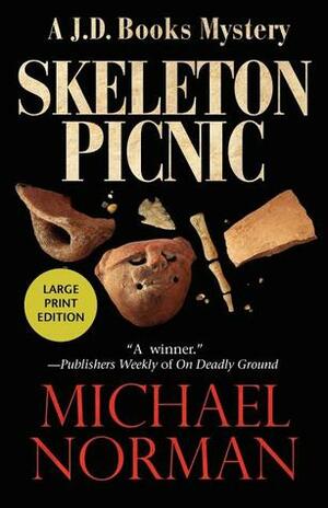 Skeleton Picnic by Michael Norman