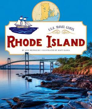 Rhode Island by Ann Heinrichs