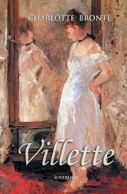 Villette by Charlotte Brontë