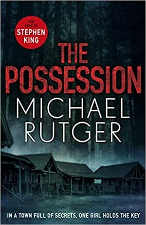 The Possession by Michael Rutger