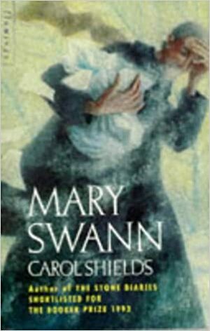 Mary Swann by Carol Shields