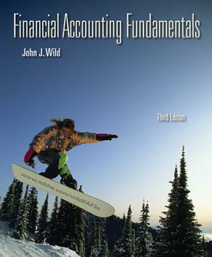 Financial Accounting Fundamentals by John J. Wild