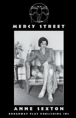 Mercy Street by Anne Sexton