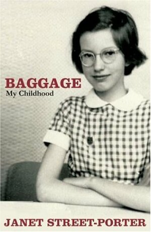 Baggage by Janet Street-Porter