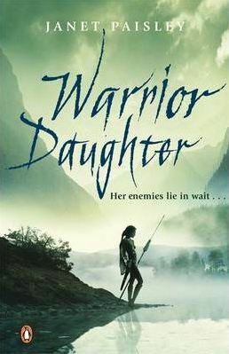 Warrior Daughter by Janet Paisley