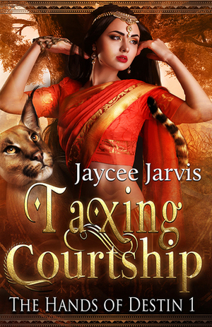 Taxing Courtship by Jaycee Jarvis