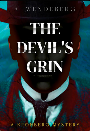 The Devil's Grin by Annelie Wendeberg